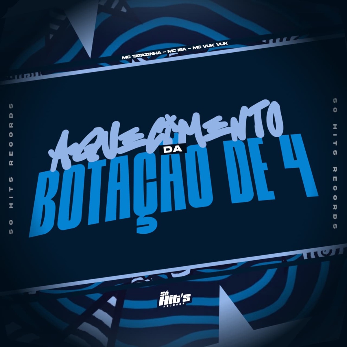 Aquecimento da Botação de 4 (feat. Mc Isa & MC TATAZINHA) - Single by DJ ARTHUR MAGRO & Mc Vuk Vuk album cover