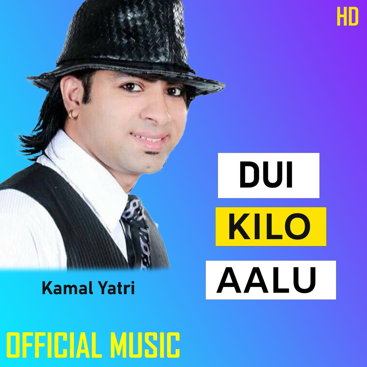 DUI KILO AALU - Single by Kamal Yatri album cover