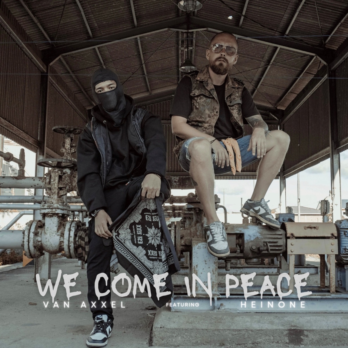 We Come in Peace (feat. Heinone) - Single by Van Axxel album cover