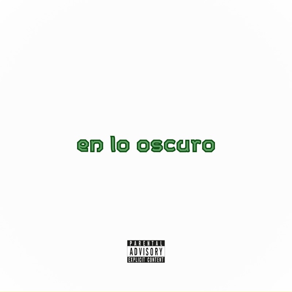 en lo oscuro - Single by javiii album cover