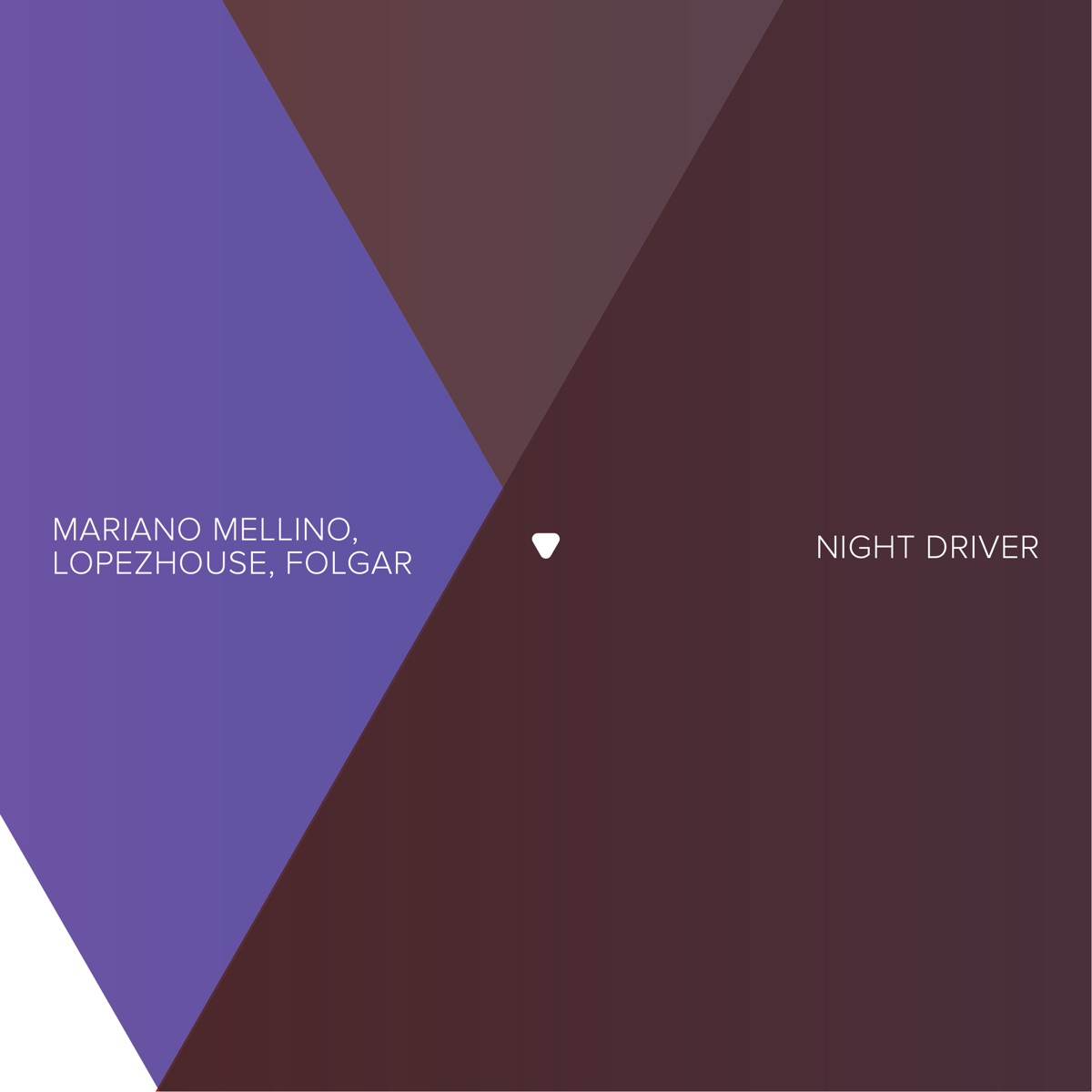 Night Driver - Single by Mariano Mellino, Lopezhouse & Folgar album cover