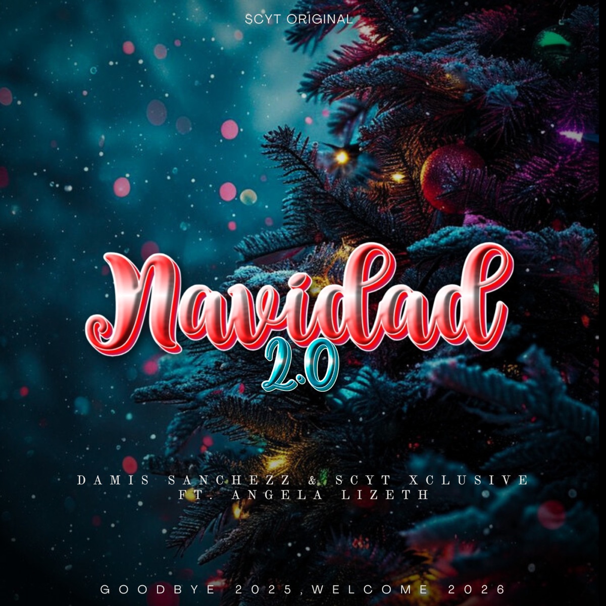 Navidad 2.0 (feat. Angela Lizeth) - Single by Damis Sanchezz & SCYT Xclusive album cover