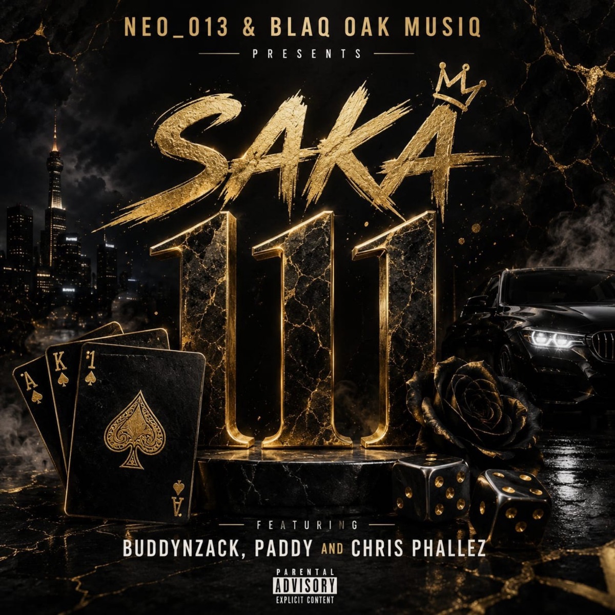 Saka 111 (feat. Paddy, Chris Phallez & BuddynZack) - Single by Neo_013 & Blaq Oak Musiq album cover