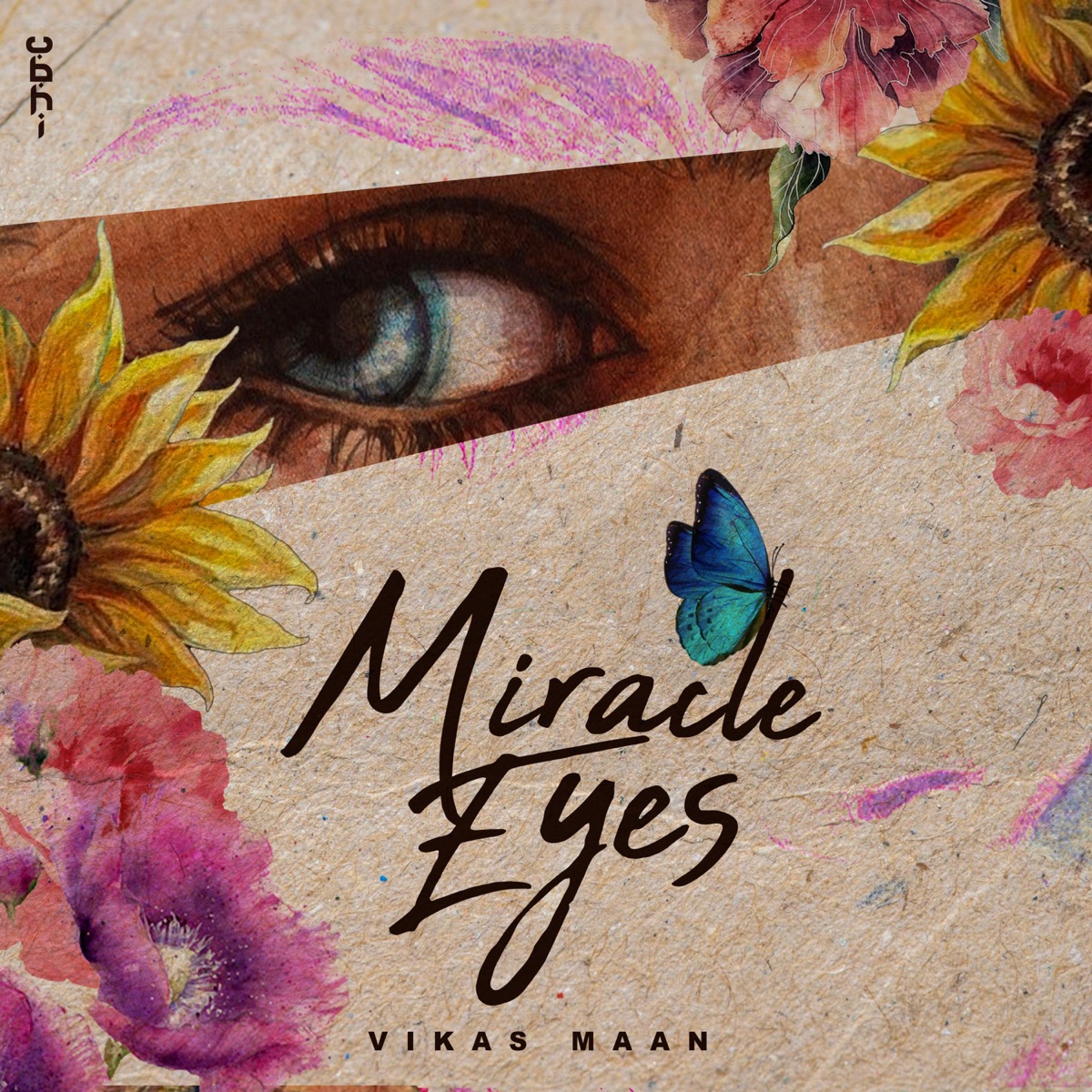 Miracle Eyes - Single by Vikas Maan, Deep Manak & Sunny Vik album cover