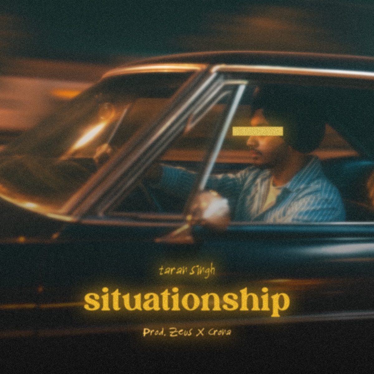 Situationship (feat. Zeus X Crona) - Single by Taran Singh album cover