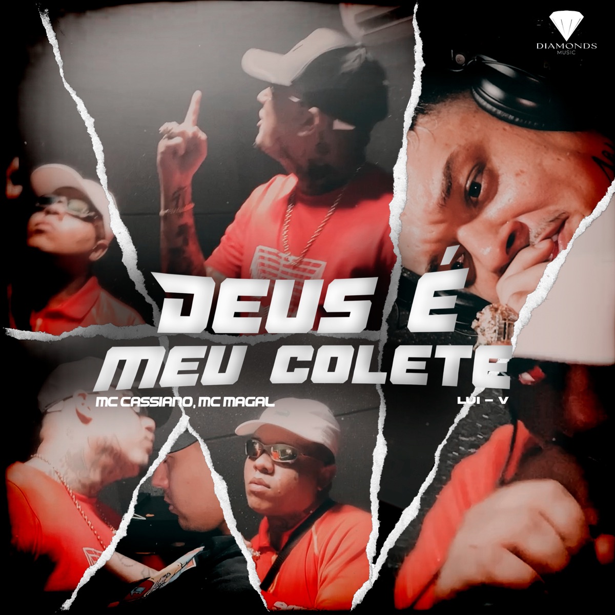 Deus É Meu Colete (feat. Lui-V & Jus-T on the beat) - Single by MC Cassiano & MC Magal album cover