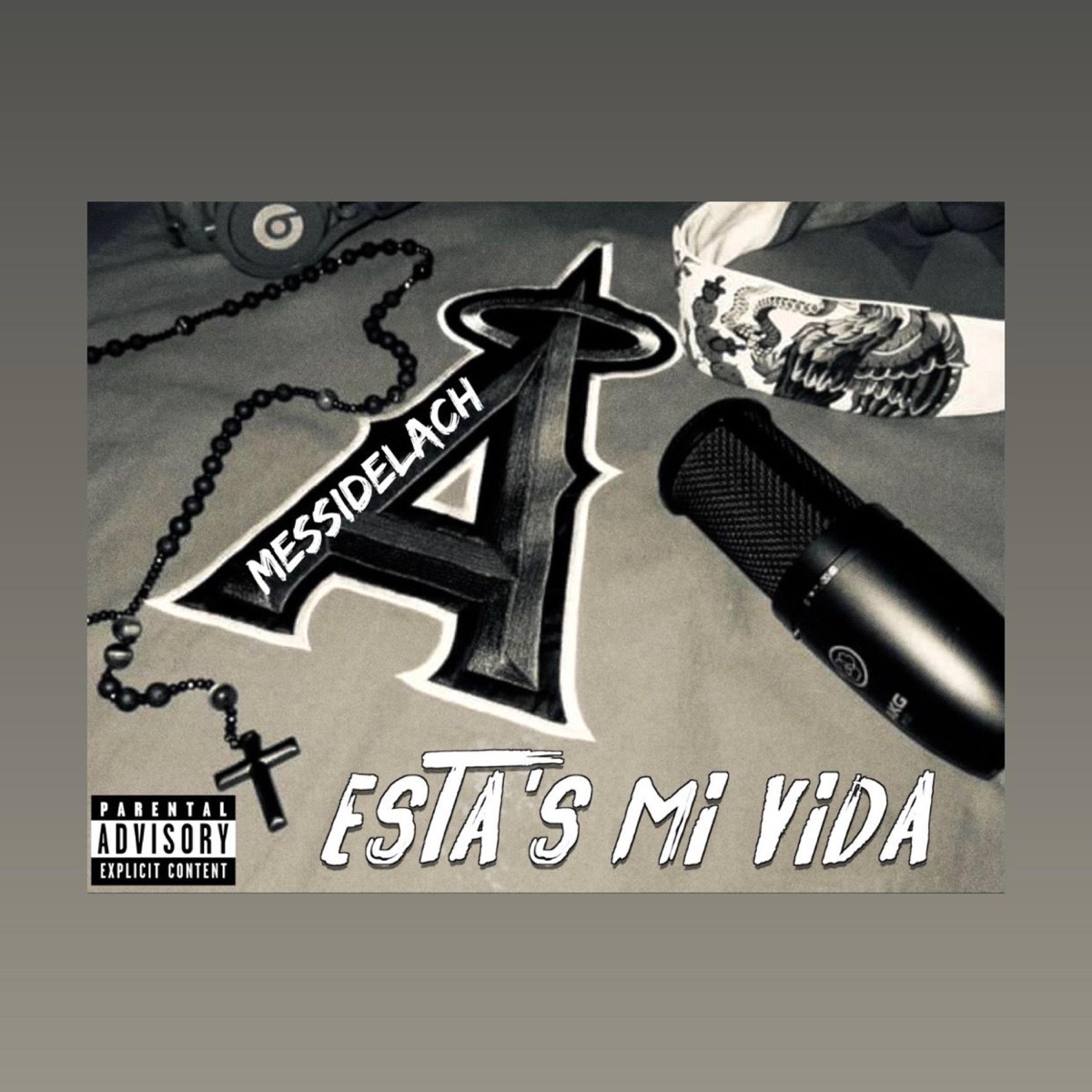 Esta's Mi Vida - Single by MessiDeLaCH album cover