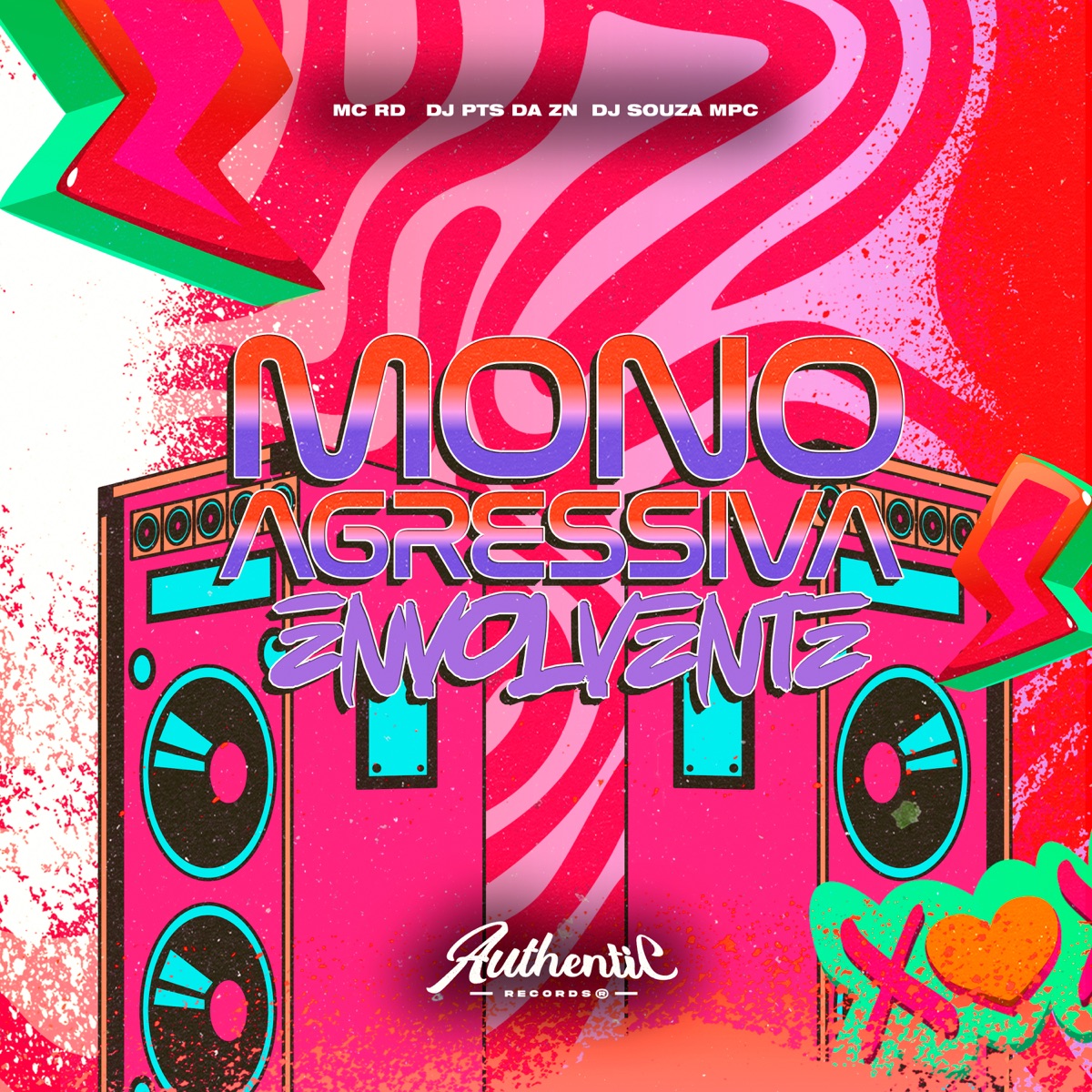 Mono Agressiva Envolvente - Single by DJ PTS DA ZN, DJ SOUZA MPC & Mc Rd album cover