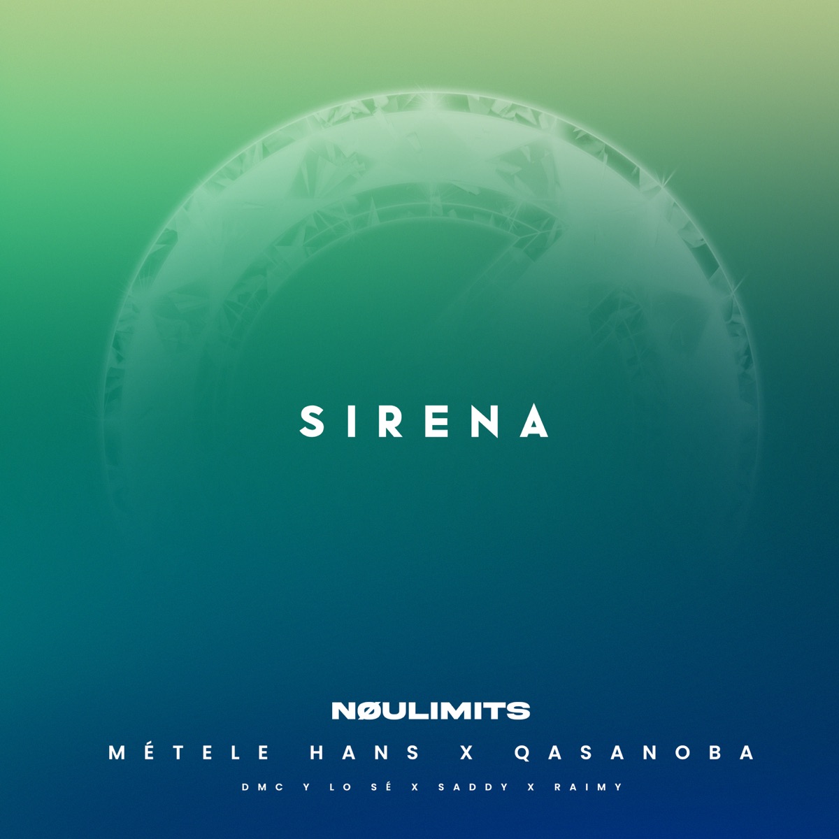 Sirena (feat. DMC y lo sé, Saddy & Raimy) - Single by Noulimits, Métele Hans & qasanoba album cover