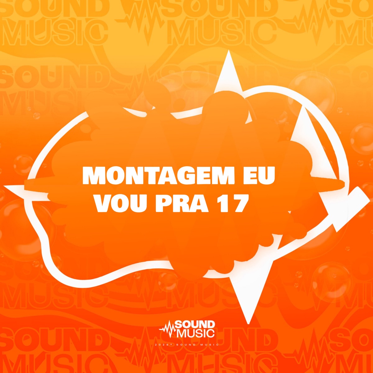 MONTAGEM EU VOU PRA 17 - Single by Mc Rd, Mc Denny, Dj Qz Official & SoundMusic Original album cover