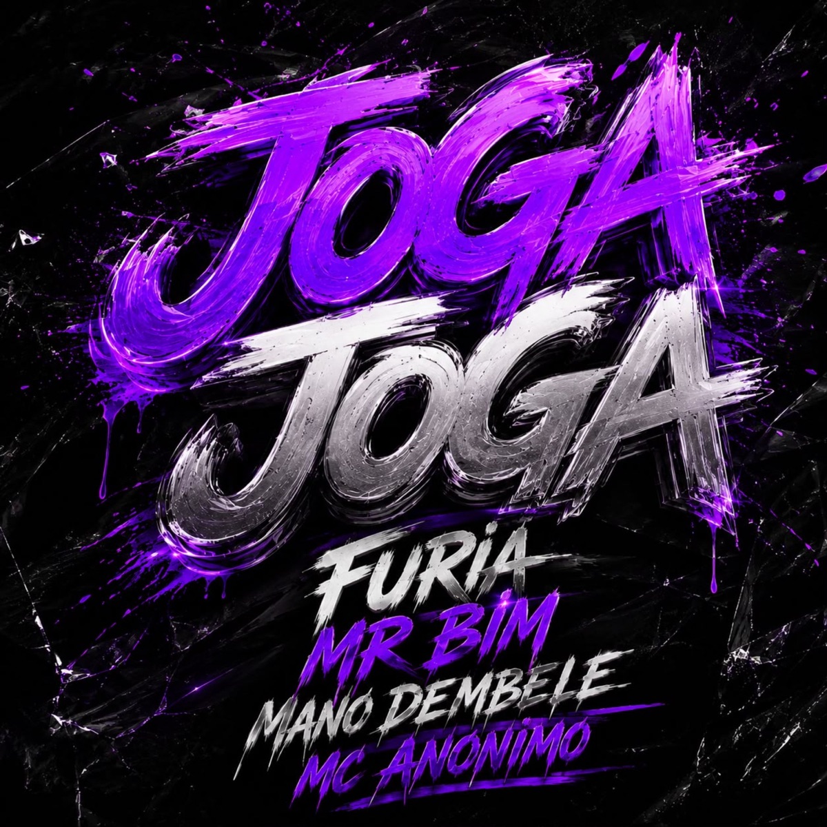 Joga Joga - Single by Furia, Mc Anônimo & MR Bim album cover