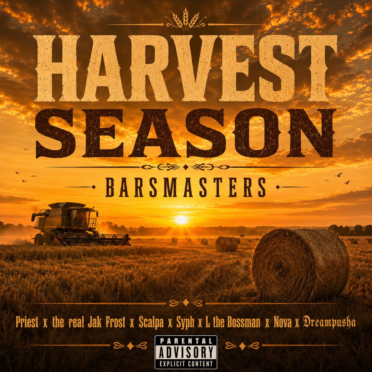 HARVEST SEASON (feat. Priest, The Real Jak Frost, $calpa, Syph, L The Bossman, Nova & Dreampusha) - Single by BARSMASTERS album cover