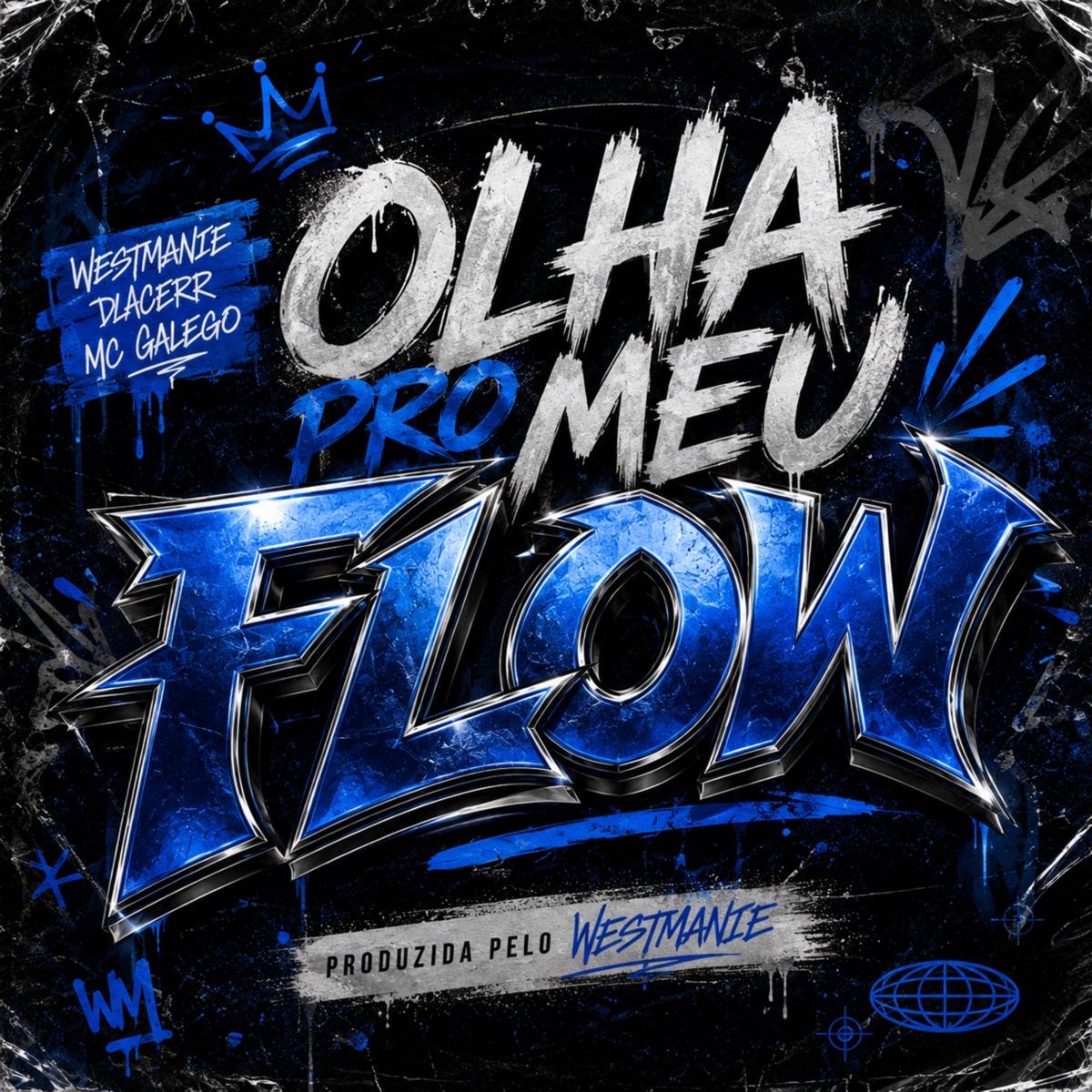OLHA PRO MEU FLOW - Single by MC Galego, DLACERR, Westmanie & Brisa No Som album cover