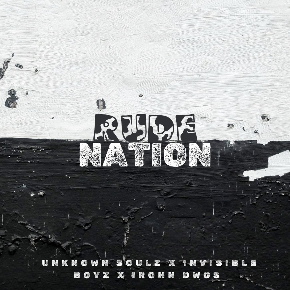 Rude Nation - Single by Unknown soulz, Invincible Boyz & Irohn Dwgs album cover