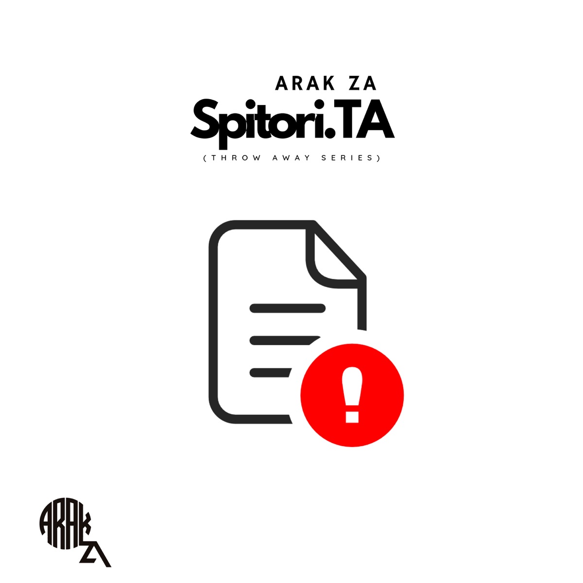 Spitori .Ta (Throw Away Series) - Single by ARAK ZA album cover