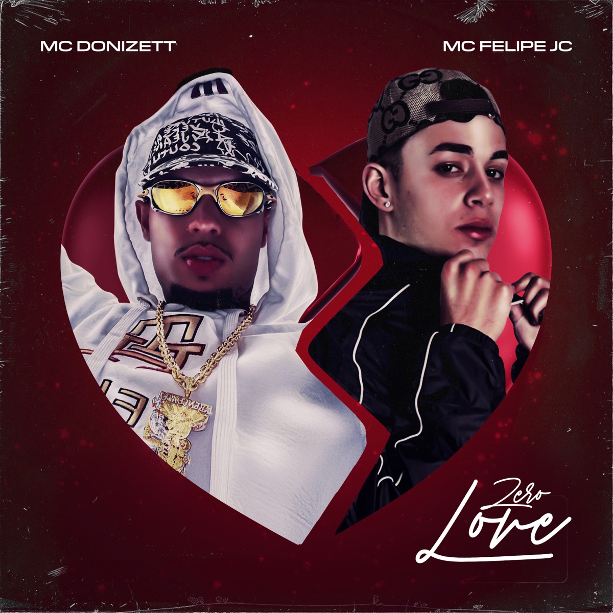 Zero Love - Single by Mc Felipe JC & Mc Donizett album cover