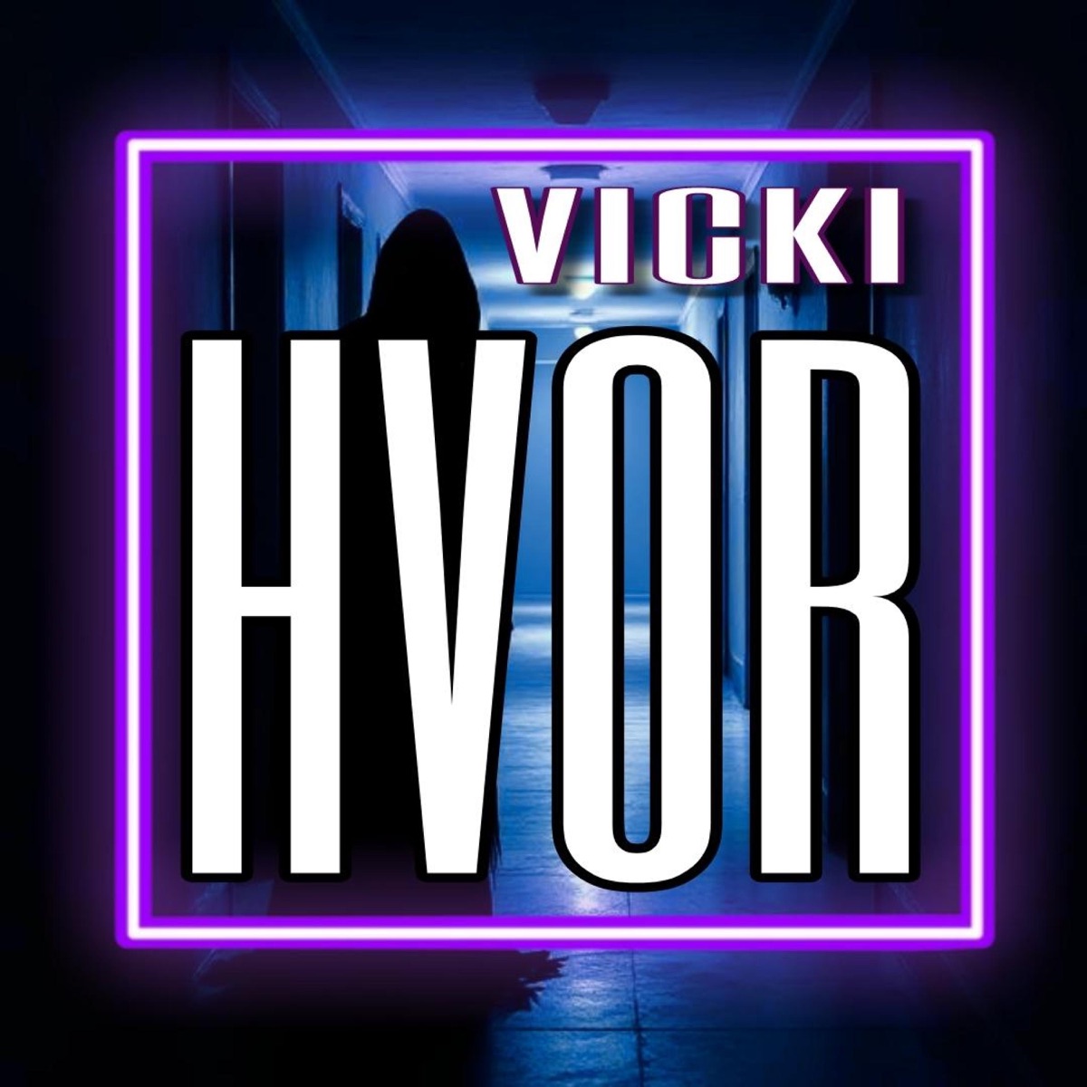 Hvor - Single by Vicki album cover