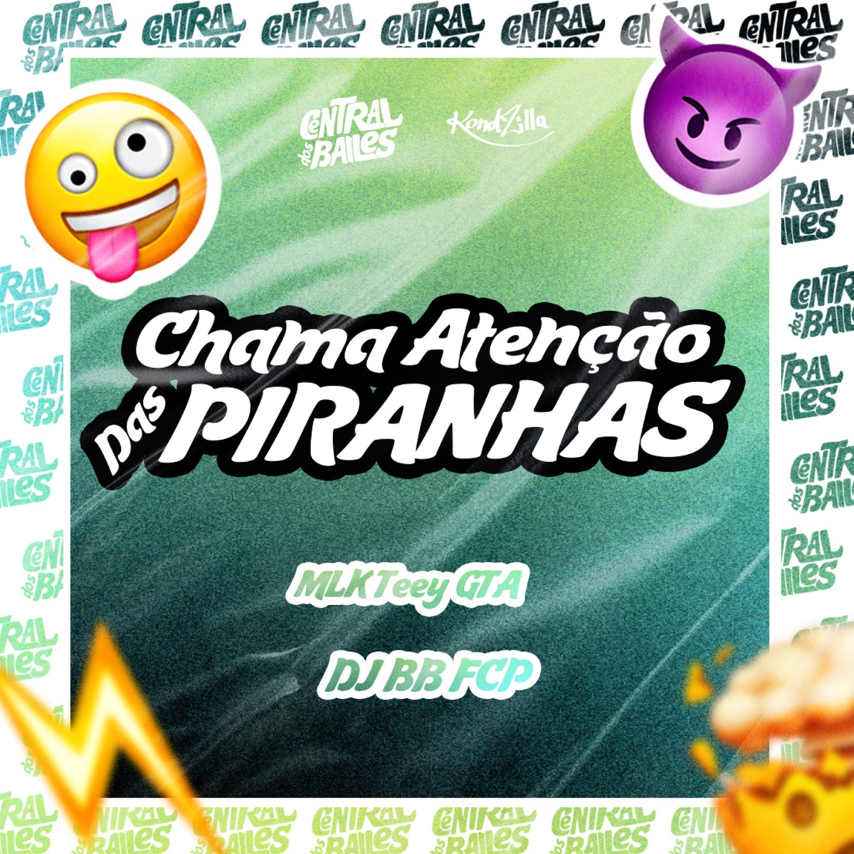 Chama Atenção Das Piranhas - Single by DJ BB FCP & MLK TEEY GTA album cover