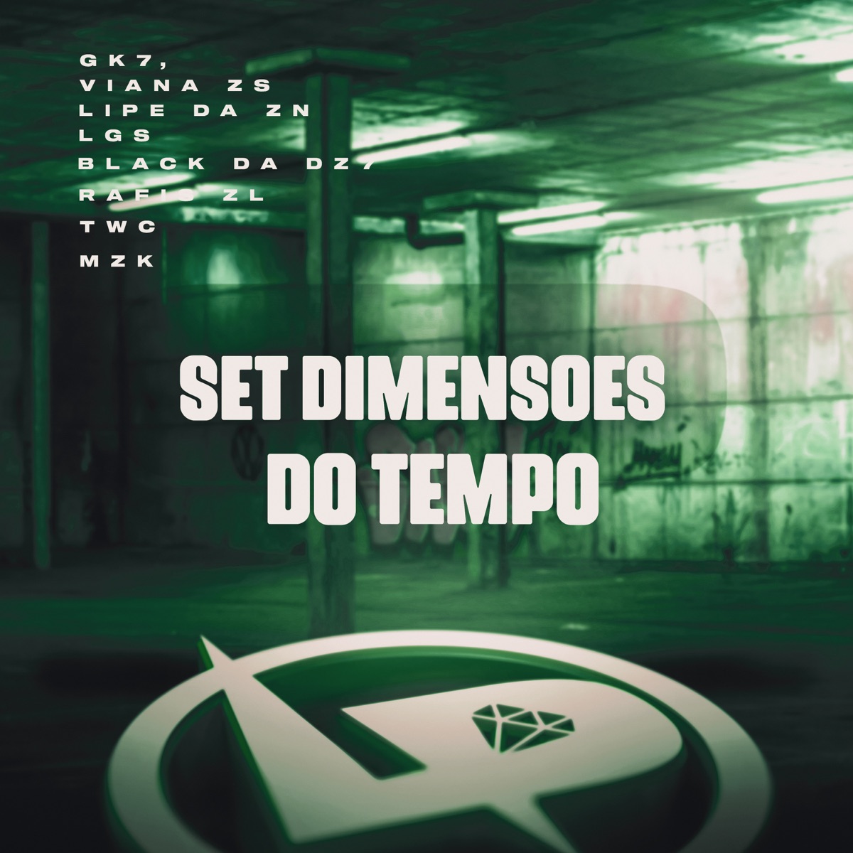 Set Dimensões do Tempo (feat. DJ RAFIS ZL, DJ TWC & DJ Mzk) - Single by Dj Gk7, Dj Viana Zs, DJ Lipe Da Zn, DJ LGS & DJ BLACK DA DZ7 album cover