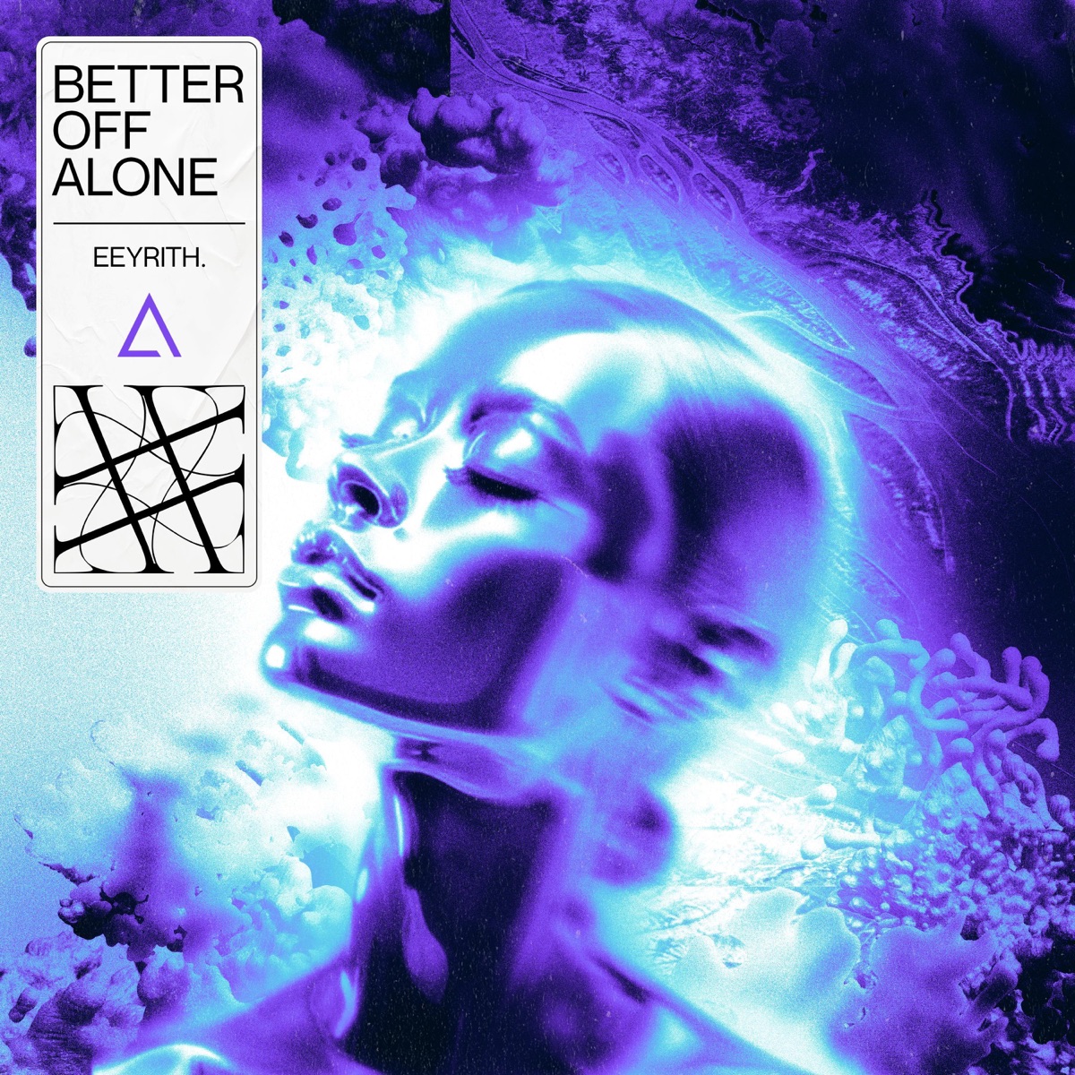 Better Off Alone (Extended Mix) - Single by eeyrith. album cover