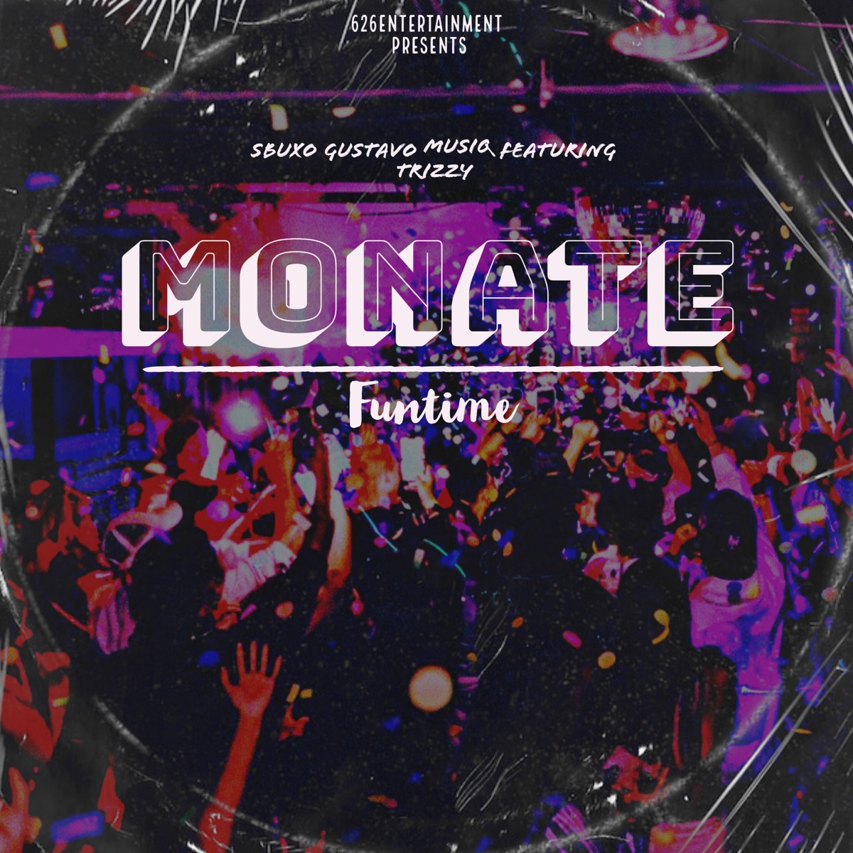 Monate Funtime (feat. Trizzy) - Single by sbuxo & Gustavo Musiq album cover