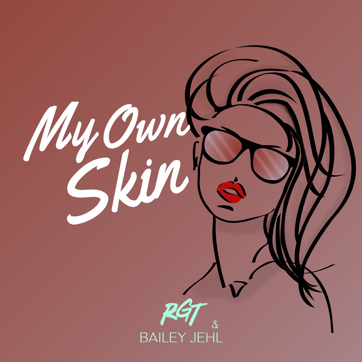 My Own Skin - Single by RGT & Bailey Jehl album cover