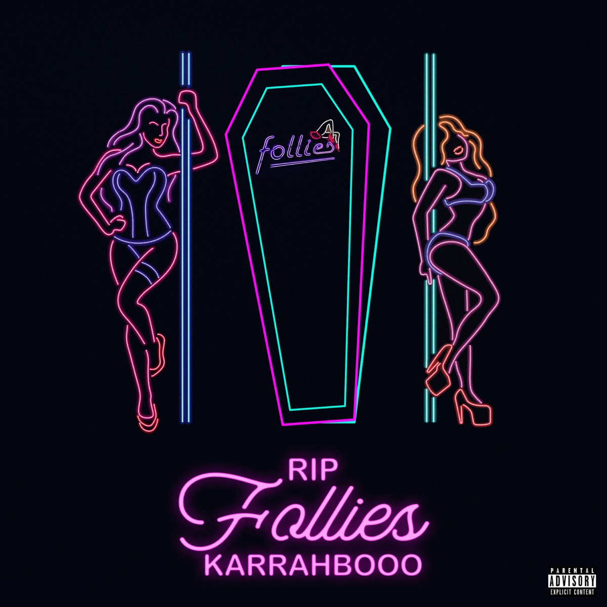 RIP FOLLIES - Single by KARRAHBOOO album cover