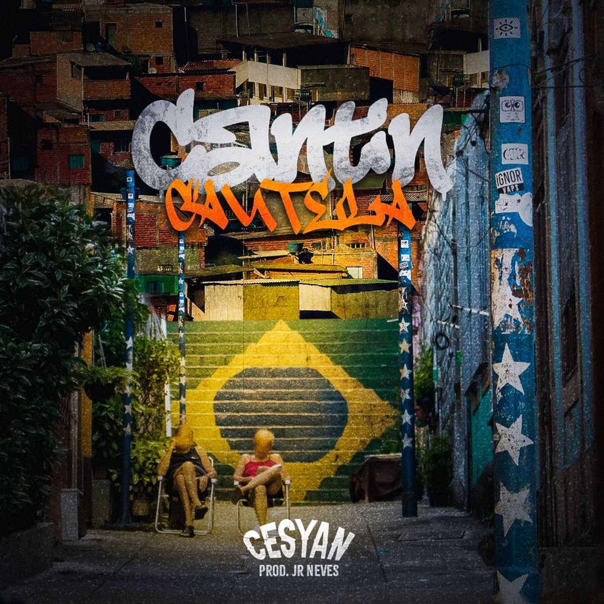 Cantin Cautela - Single by Cêsyan & Jr.nevz album cover