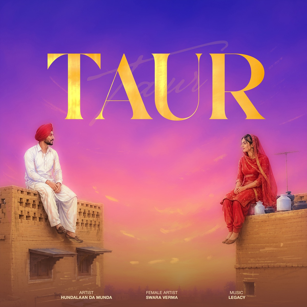 Taur - Single by Hundalaan Da Munda, Swara Verma & Legacy album cover