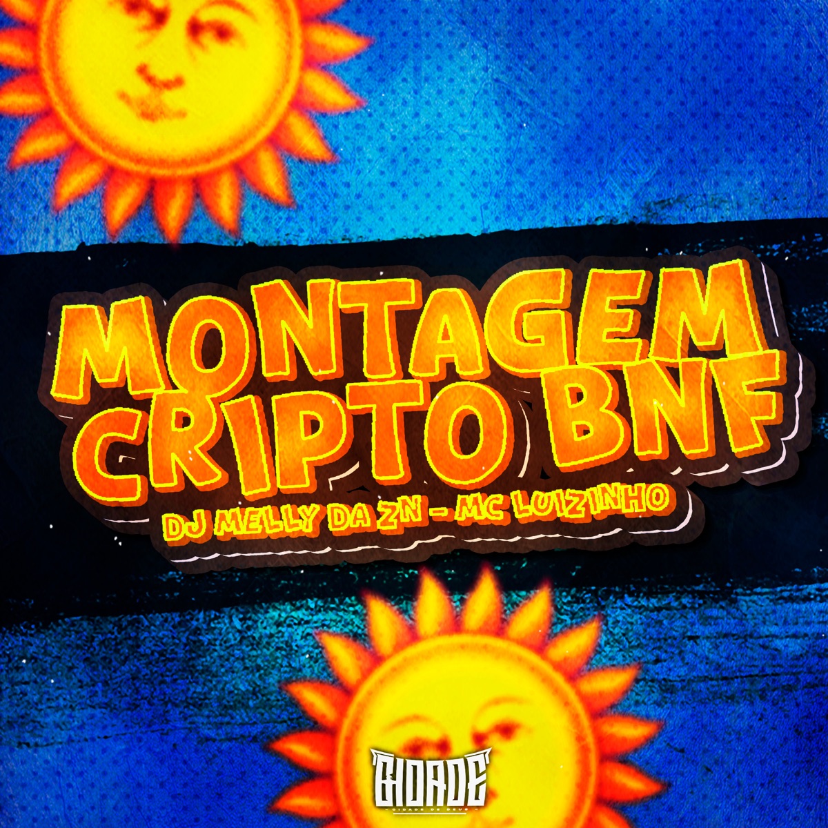 MONTAGEM CRIPTO BNF - Single by Mc Luizinho & DJ MELLY DA ZN album cover