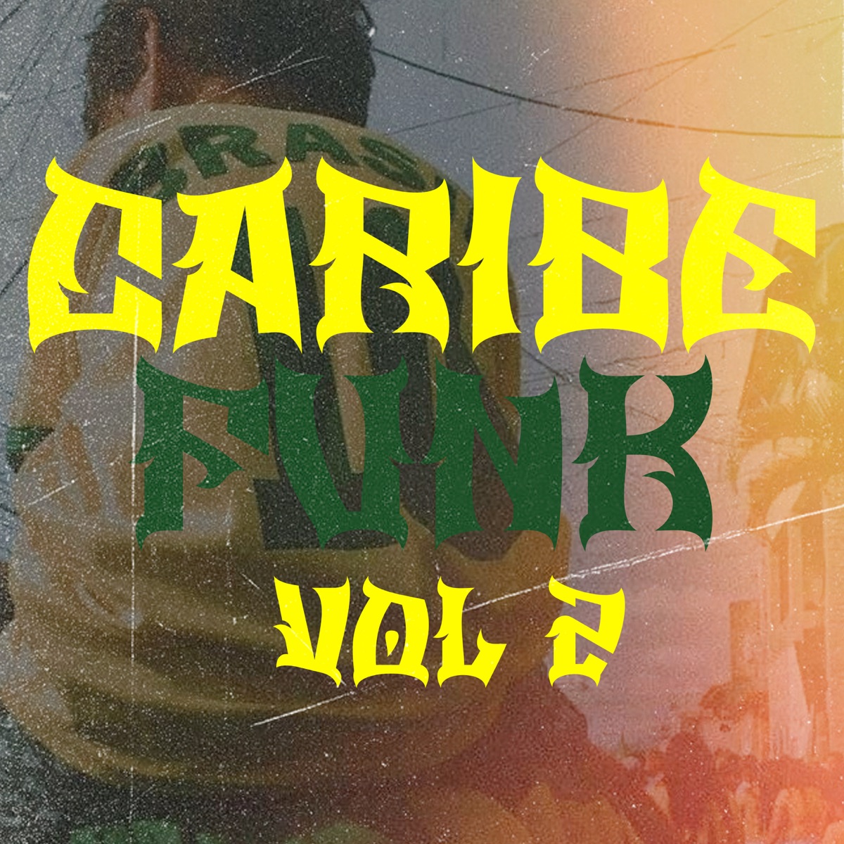 CARIBE FUNK Vol 2 - EP by DJ ALPHOEUS, THE KNG, DJ KCH & DJ VICTOR ZL album cover