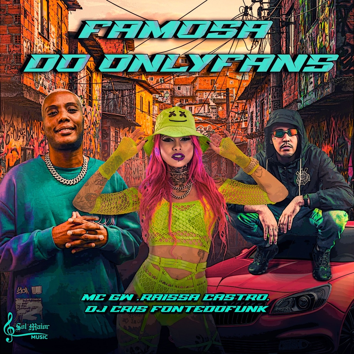Famosa do Onlyfans - Single by Raissa Castro, Mc Gw & DJ Cris Fontedofunk album cover