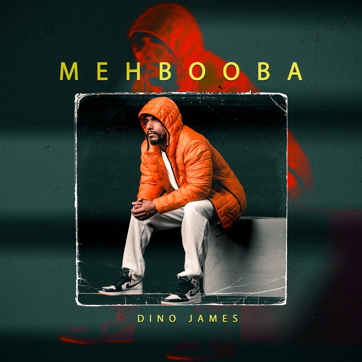 Mehbooba - Single by Dino James album cover