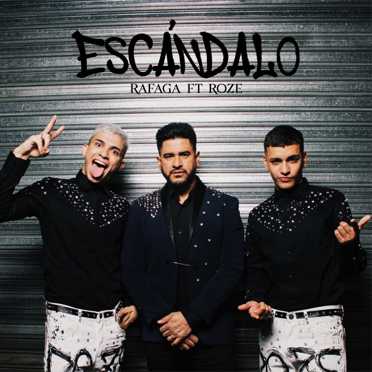 Escándalo - Single by Ráfaga & Roze Oficial album cover