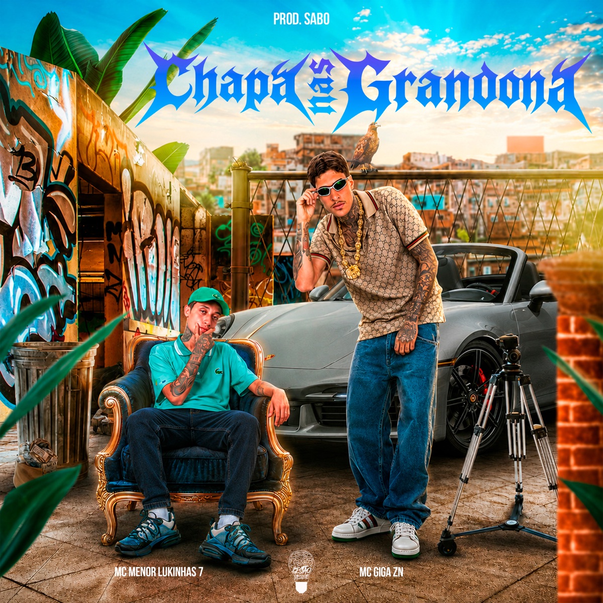 Chapa nas Grandona - Single by MC Giga ZN, Mc Menor Lukinhas 7 & Prod. Sabo album cover
