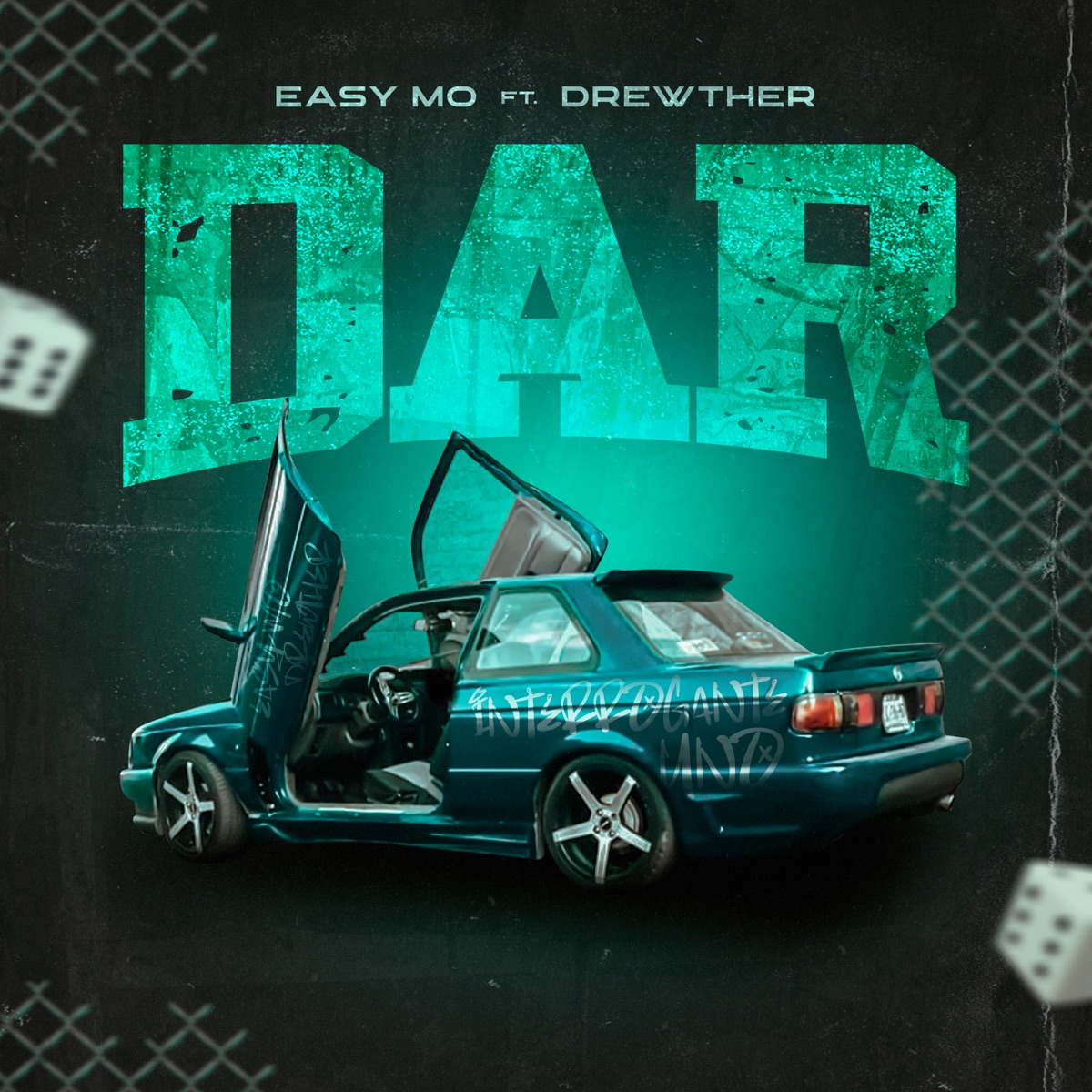 Dar (feat. Dj Drewther) - Single by Easy Mo & Interrogante Uno album cover