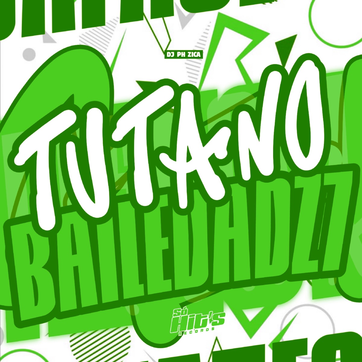 Tu ta no Baile da DZ7 - Single by DJ PH ZICA album cover