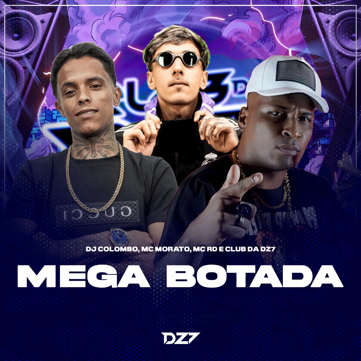 MEGA BOTADA - Single by DJ Colombo, Mc Morato, MC RD & CLUB DA DZ7 album cover