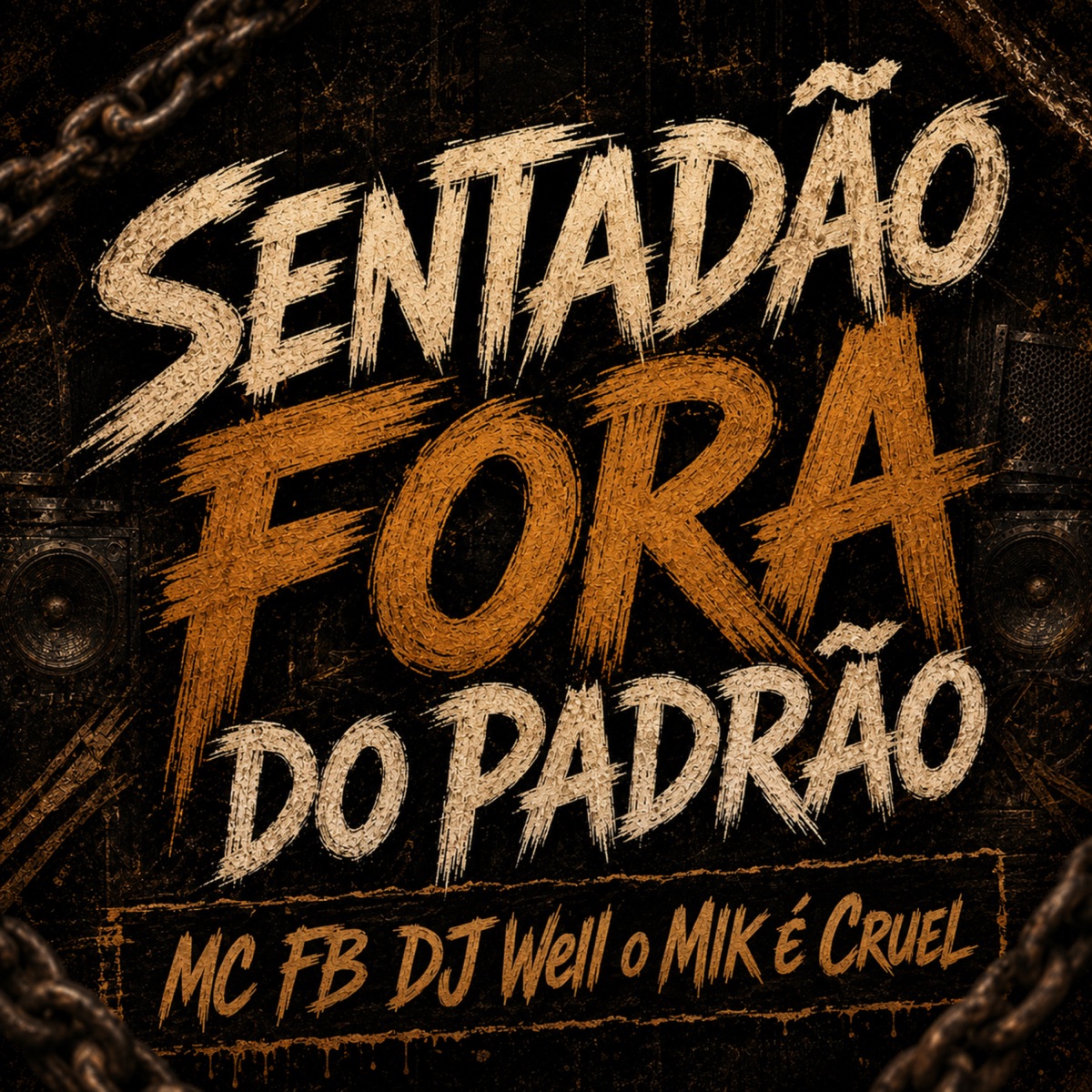 Sentadão Fora do Padrão - Single by MC FB album cover