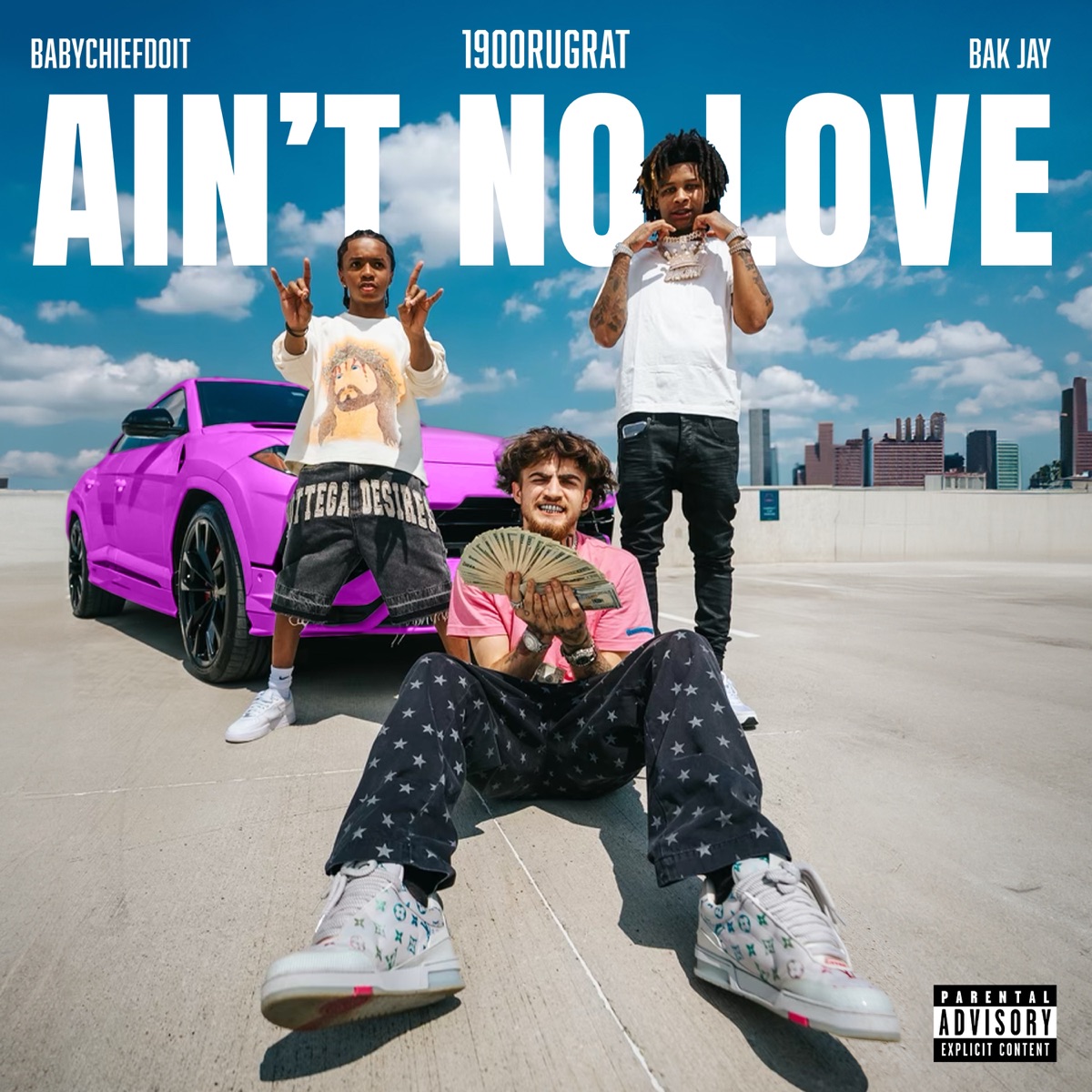 Ain't No Love (feat. BabyChiefDoit & BAK Jay) - Single by 1900Rugrat album cover
