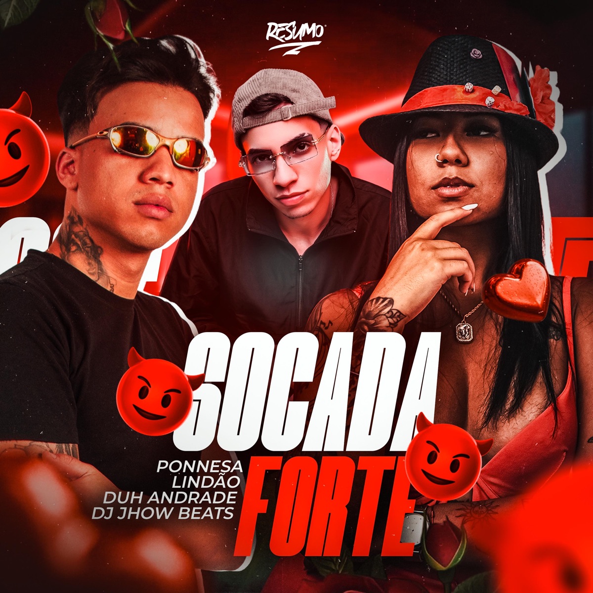 Socada Forte - Single by Lindão, Ponnesa, DJ JHOW BEATS & Dj Duh Andrade album cover