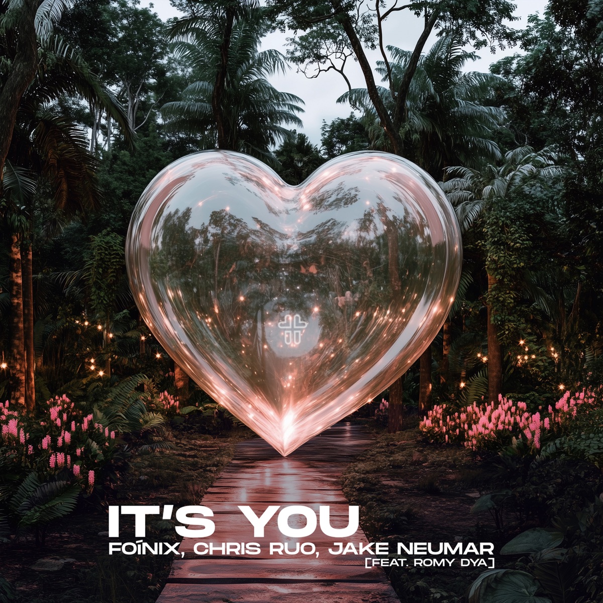 It's You (feat. Romy Dya) - Single by Foínix, Chris Ruo & Jake Neumar album cover
