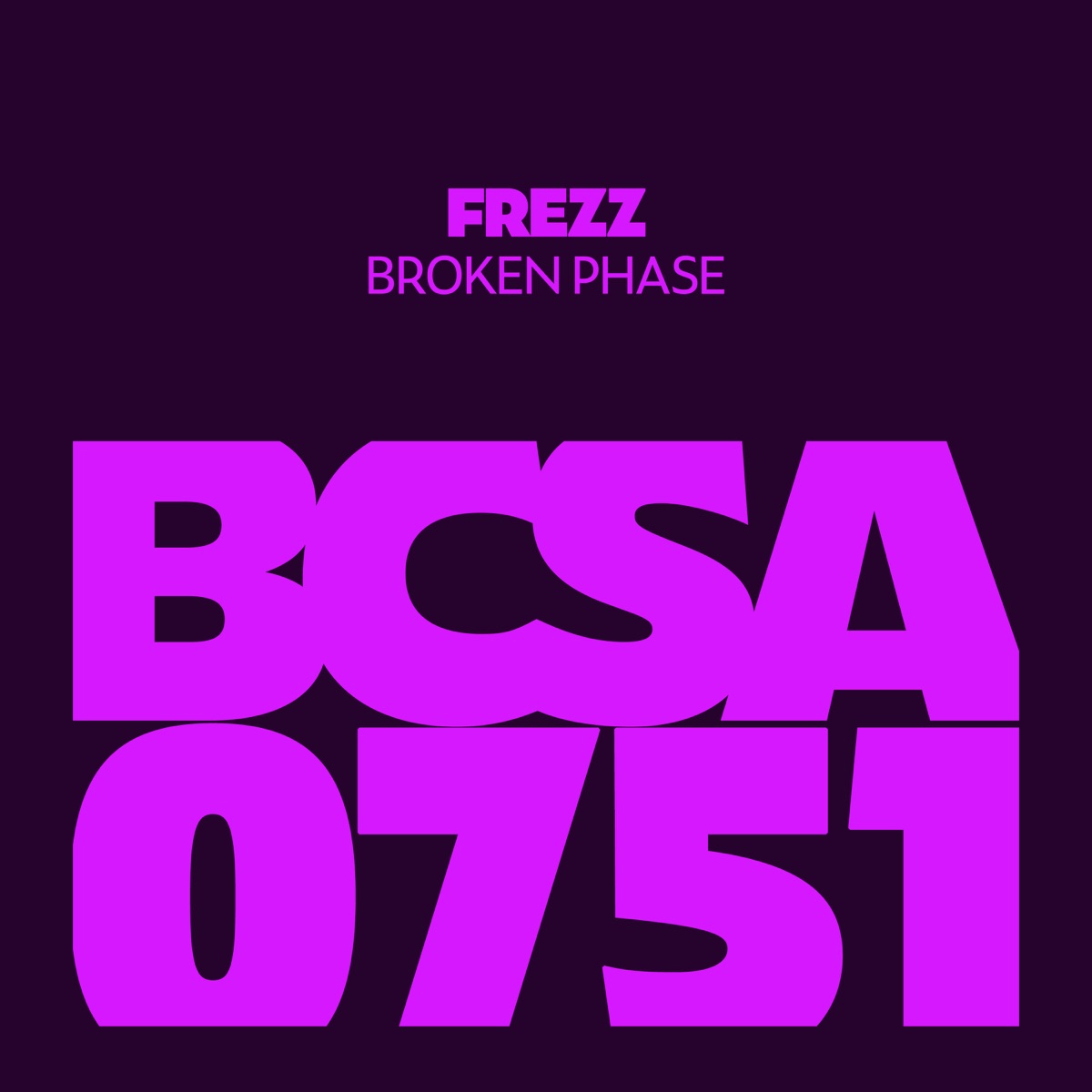 Broken Phase - Single by Frezz album cover
