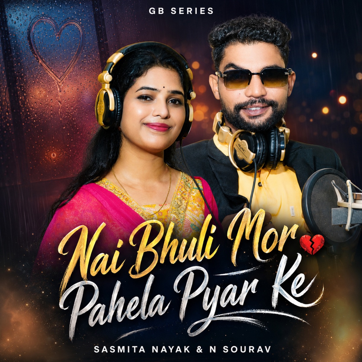 Nai Bhuli Mor Pahela Pyar Ke - Single by Sasmita Nayak & N Sourav album cover
