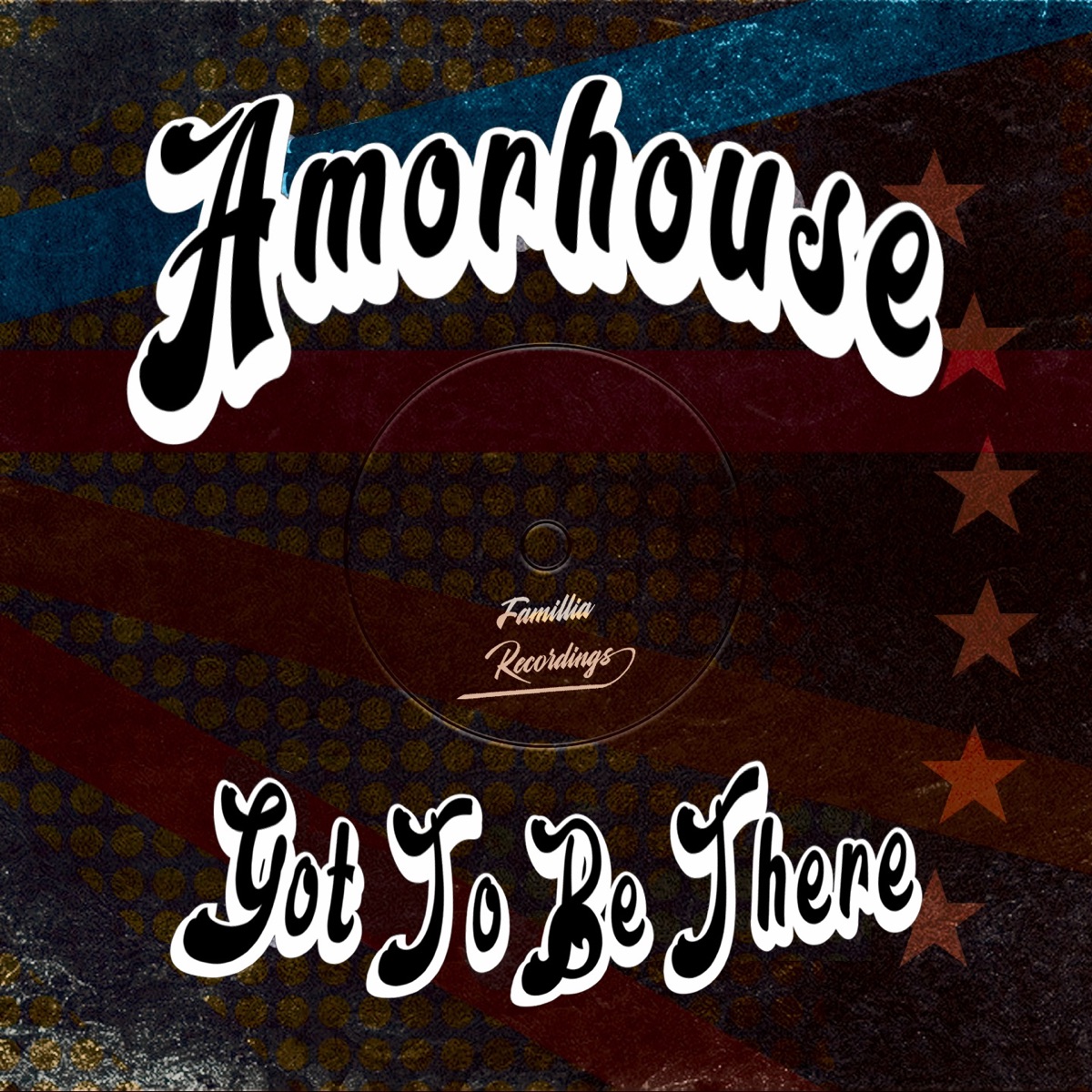 Got to Be There - Single by Amorhouse album cover