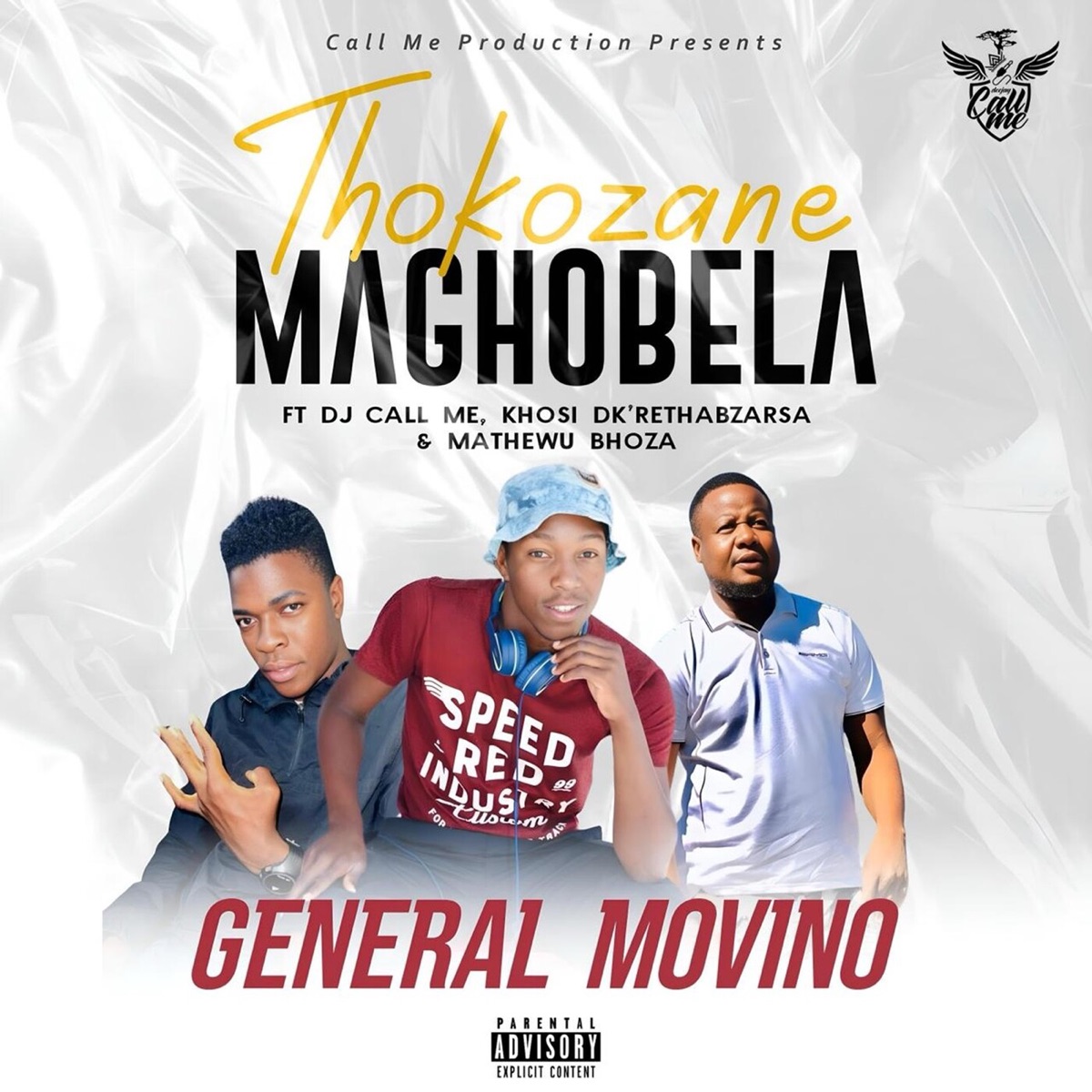 Thokozane Maghobela (feat. DJ Call Me, Khosi Dk, Rethabza RSA & Mathewu Bhoza) - Single by General Movino album cover