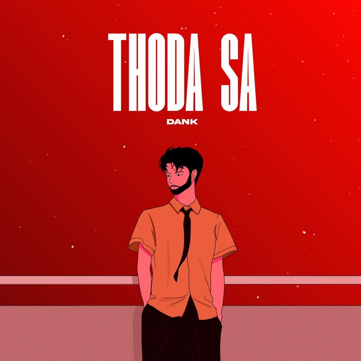 Thoda Sa - Single by Dank album cover