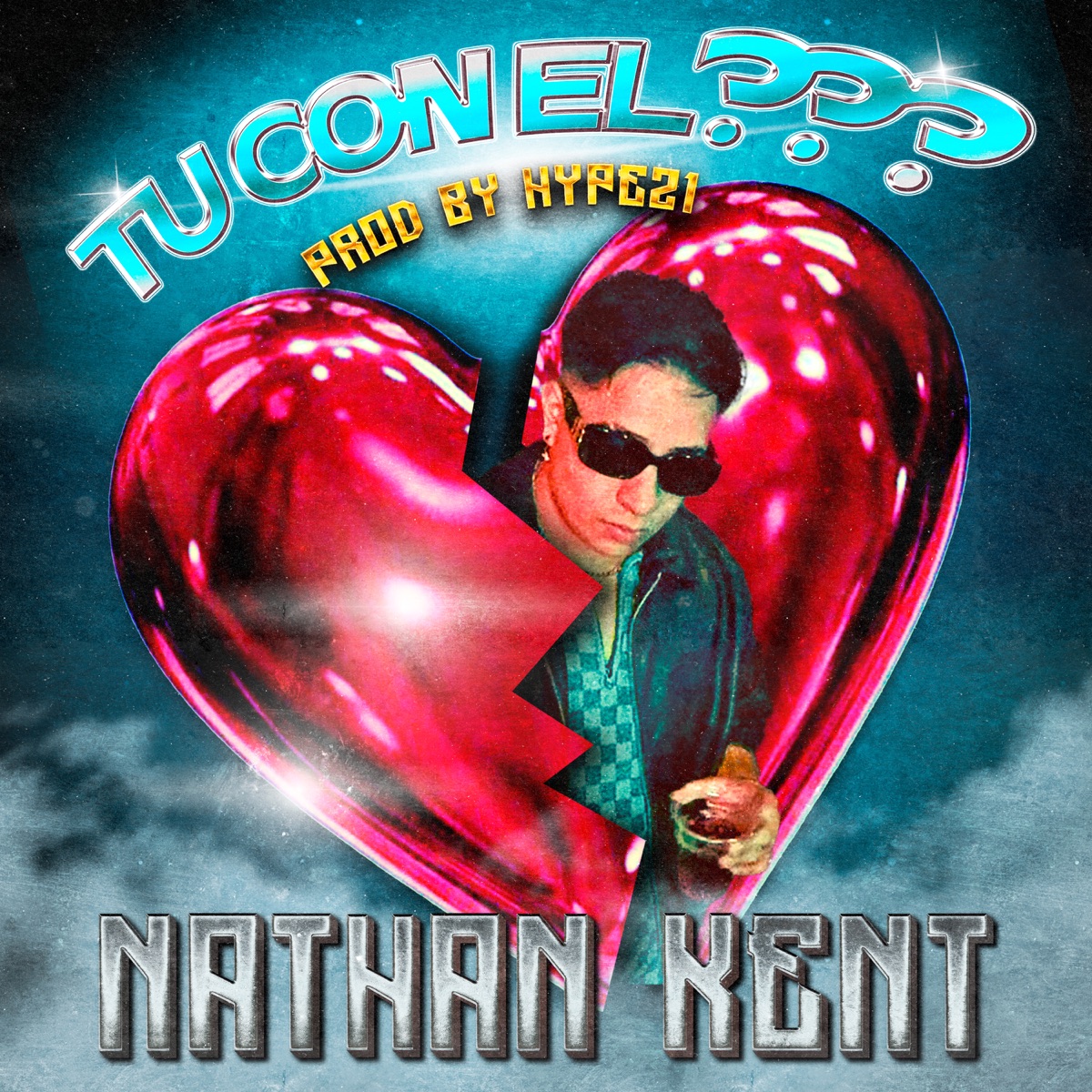 Tu Con El??? - Single by Nathan Kent album cover