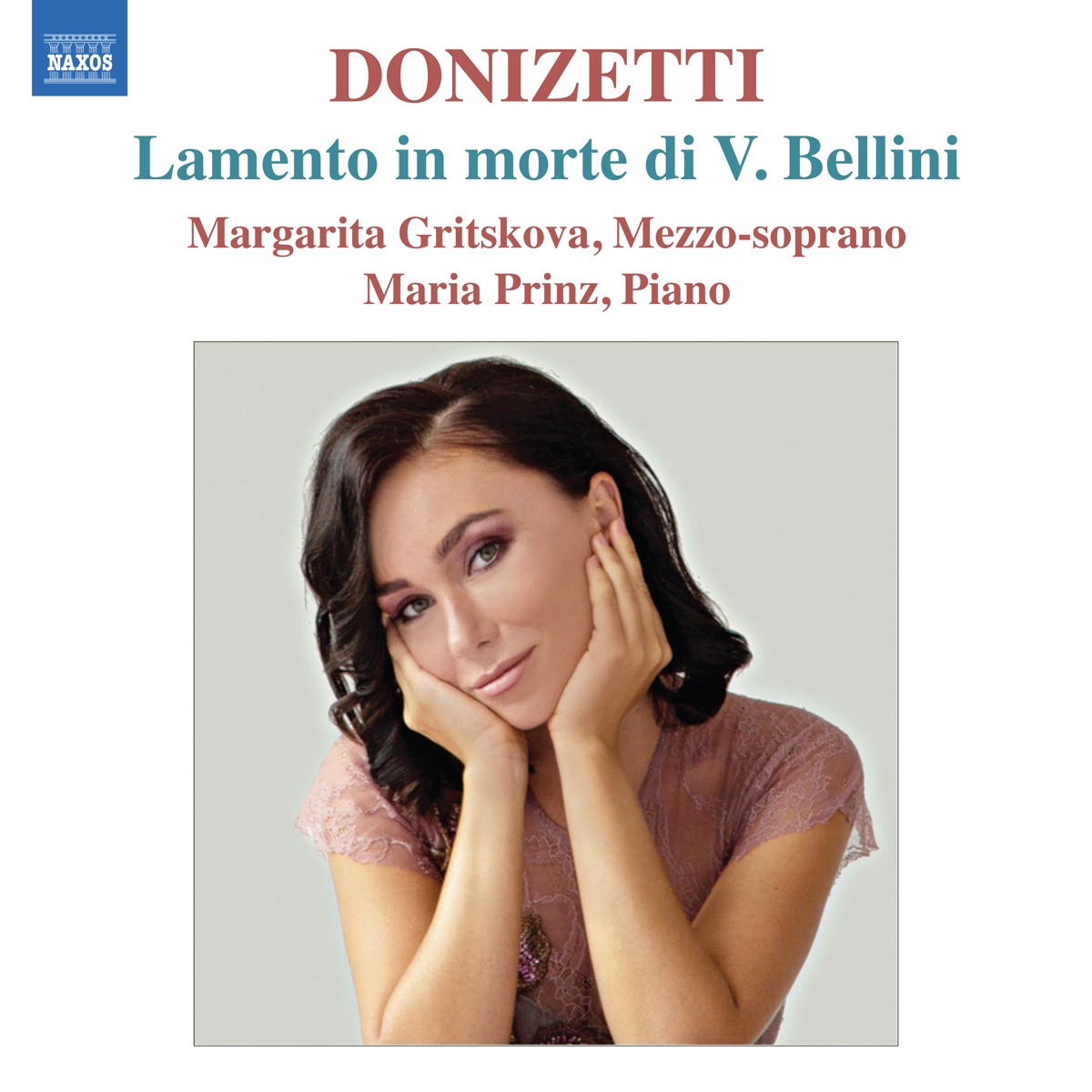 Lamento per la morte di Bellini, A. 399 - Single by Margarita Gritskova & Maria Prinz album cover