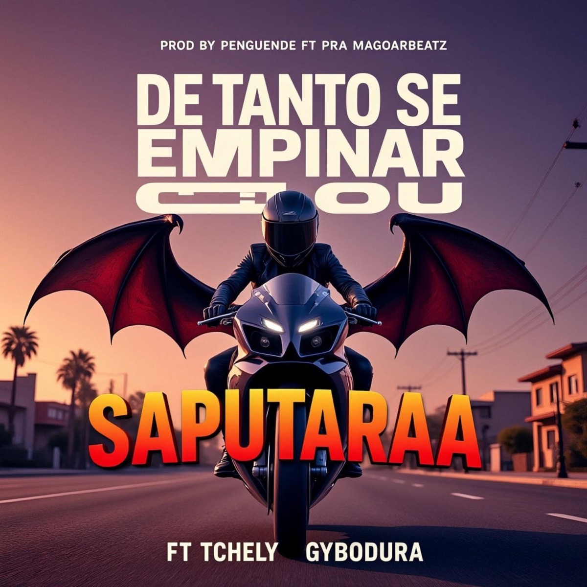 DE TANTO SE EMPINAR (feat. saputara & tchely boy) - Single by Penguende album cover
